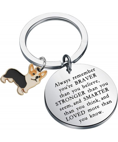 Corgi Lover Gift You are Braver Stronger Smarter Than You Think Keychain Inspirational Gift Dog Lovers Gift Sliver $9.00 Pend...