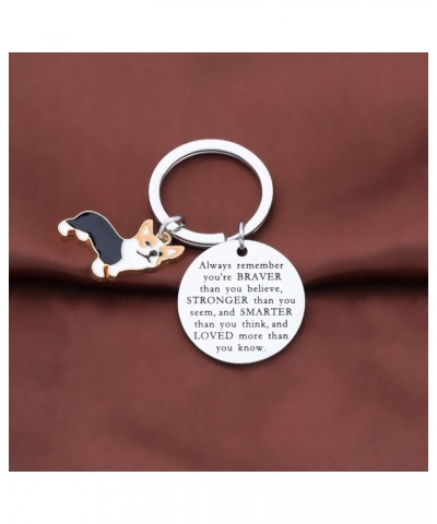 Corgi Lover Gift You are Braver Stronger Smarter Than You Think Keychain Inspirational Gift Dog Lovers Gift Sliver $9.00 Pend...